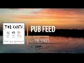 the chats - Pub Feed   (Lyrics)