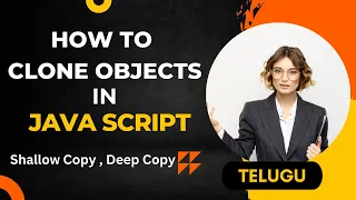 How to clone objects in Javascript Telugu Tutorials