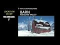 Location Barn - Pleasant Valley The Long Dark