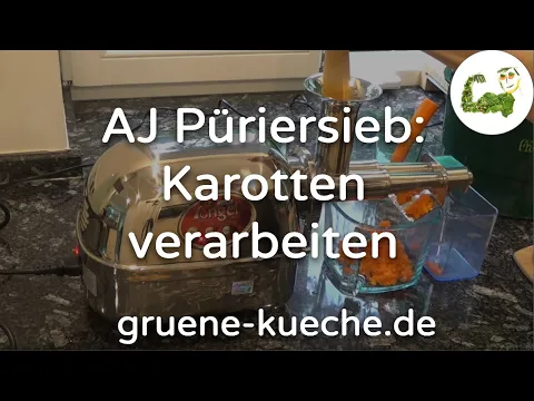 Angel Juicer Pu00fcriersieb / Mahlsieb - Zerkleinern von Karotten (Teil 1/2)