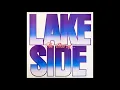 Download Lagu Lakeside / I Want To Hold Your Hand (1981)