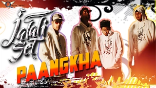 Download Jalali Set - Paangkha (Explicit Version) MP3