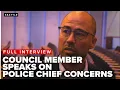 An issue of great concern Seattle City Council member speaks on reports of SPD chief dismissal