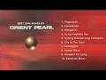 Download Lagu (Official Non-Stop) Best OPM Songs by Orient Pearl