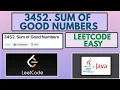 Leetcode 3452 Sum of Good Numbers Easy Java Solution