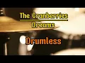 Lagu Drumless Backing Tracks The Cranberries Dreams#drumless#drumcover#thecranberries