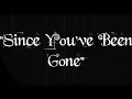 Since You've Been Gone - A Day To Remember {LYRICS}