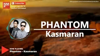 phantom kasmaran lyric by nmp 