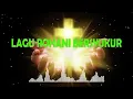 Download Lagu LAGU ROHANI BERSYUKUR dari 48 NONSTOP tanpa iklan