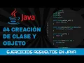 4 Solved Java exercises creating a CLASS and OBJECT