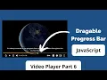 How to create custom player using HTML CSS JavaScript Part 6