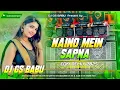 Lagu Naino Me Sapna Sapno Me Sajna | Hindi Song Dj Remix New Trending Song | Old Is Gold | Dj Tapori Mix