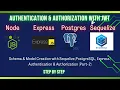 Schema Model Creation with Sequelize PostgreSQL Express Authentication Authorization Part-2