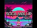 Download Lagu The Soca Mix Up 2025 (Mixed By Dj Synergy)