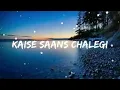 Download Lagu Kaise Saans Chalegi Kaise Raat Kategi || Hayat And Murat Song....#jisan