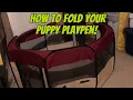 How to Fold a Puppy Playpen The Only Guide You Need