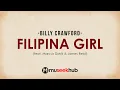 Download Lagu Billy Crawford - Filipina Girl (ft. Marcus Davis \u0026 James Reid) Full HD Lyrics