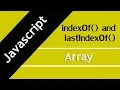 62 JavaScript Array indexOf and lastIndexOf method in HIndi