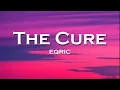 EQRIC - The Cure (Lyrics) feat. PHARAOH, Ceara Cavalieri