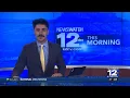 NewsWatch 12 This Morning Top Stories