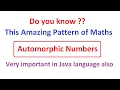 What are Automorphic Numbers Automorphic numbers in Java programming
