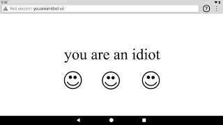 You Are An Idiot org on Android