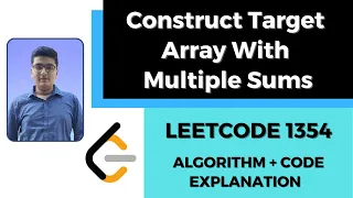 Construct Target Array With Multiple Sums C LeetCode Solution 1354