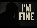 Download Lagu I'm Fine (Official Lyric Video)