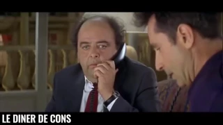 Le diner de Cons - Scène culte - Et voilà, on a les droits !