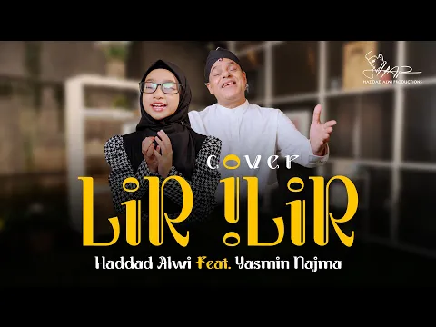 Download MP3 Lir Ilir - Haddad Alwi Feat.  @yasminnajma2819 ( Cover )
