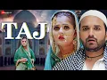 Download Lagu ताज़ Taj - Official Music Video | Anjali Raghav, Sanju K | Raj Mawar | Vraj Bandhu |New Haryanvi Song