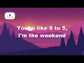 SZA x Calvin Harris - The Weekend (Funk Wav Remix (Lyrics))