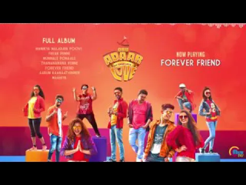 Download MP3 Forever Friend  song  |   Oru Adaar love
