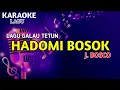J.Bosco Hadomi Bosok(Karaoke)
