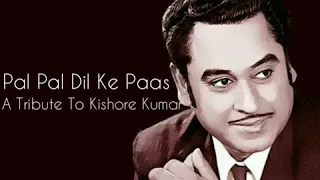 Download Pal Pal Dil Ke Paas - A Tribute to Kishore Kumar MP3