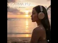 Lagu Karmaku — Lagu Afirmasi Tentang Menyadari Karma \u0026 Bertumbuh