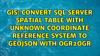 Convert SQL Server spatial table with unknown coordinate reference system to GeoJSON with ogr2ogr