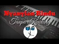 Download Lagu NYANYIAN RINDU ( Tanpa Kendang ) Voc. iis Aliananta
