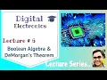 Lecture Boolean Algebra Laws and Rules DeMorgan s Theorem