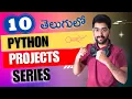 Python Projects Series Telugu 10 Projects with Code Vamsi Bhavani