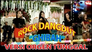 Download GHIBAH ROCK DANGDUT VERSI OT PLUS NEW FERSI MP3