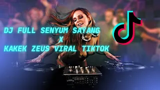 dj full senyum sayang x kakek zeus viral tiktok