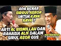 Lagu ILMU TUA! KIAI SEPUH TANYA ARTI AL BISMILLAH DAN RAHASIA ALIF DALAM SIRUL ASROR GUS MUKHLASON ROSYID