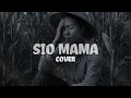 Lagu SIO MAMA COVER | BY HARIS