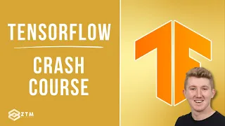 TensorFlow Crash Course for Beginners 2026 Daniel Bourke