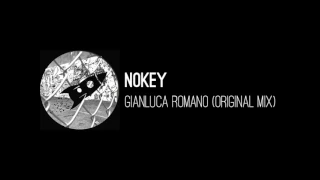 Download Gianluca Romano - Nokey (Original Mix) MP3