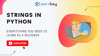 Strings in Python Tutorial Beginners Learnbay