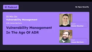 Vulnerability Management In The Age Of ADR 