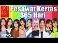 Download Lagu Pesawat Kertas 365 Hari - Jkt48 REMIX 2022 ( CLIP VIDEO )