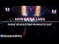 [HD] Akin Ka na Lang - Regine Velasquez and Morissette Amon #MorissetteisMade #1080p